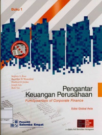 Pengantar keuangan perusahaan=Fundamenals of corperate finance Edisi global Asia