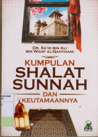 Kumpulan Shalat Sunnah dan keutamaannya