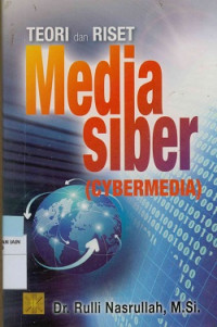 Teori dan riset media siber (Cybermedia)