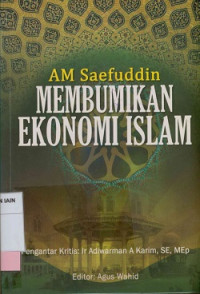 Membumikan ekonomi Islam