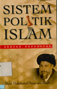 Sistem Politik Islam : Sebuah Pengantar