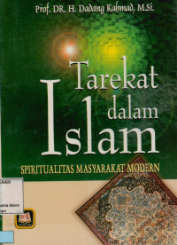 Tarekat Dalam Islam Spritualitas Masyarakat Modern