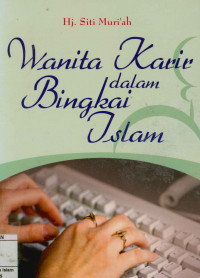 Wanita Karir Dalam Bingkai Islam