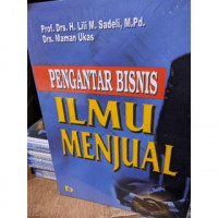 PENGANTAR BISNIS ILMU MENJUAL