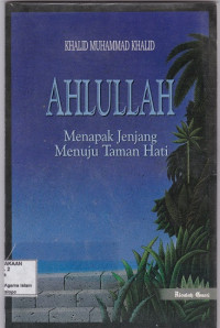 Ahlullah : Menapak Jenjang Menuju Taman Hati