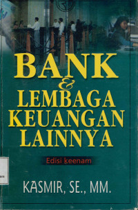 Bank & Lembaga Keuangan Lainnya Edisi Keenam