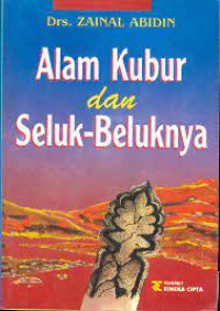 Alam Kubur dan Seluk Beluknya