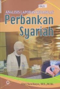 Analisis LAporan Keuangan Perbankan Syariah