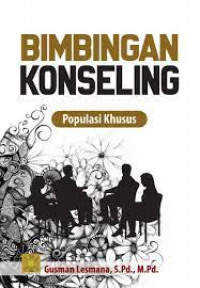 Bimbingan konseling : Populasi khusus