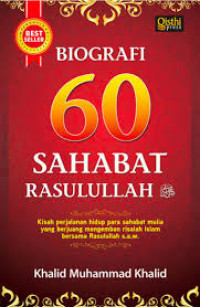 Biografi 60 Sahabat Rasulullah