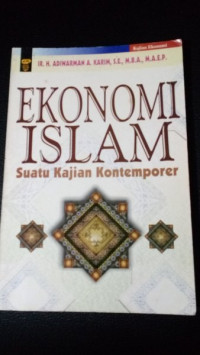 Ekonomi Islam : Suatu kajian kontemporer