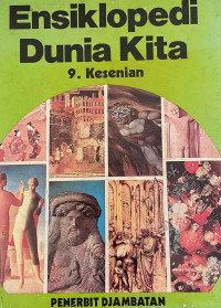 Ensiklopedia Dunia Kita: 9 Kesenian