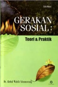 Gerakan Sosial; Teori & Praktik