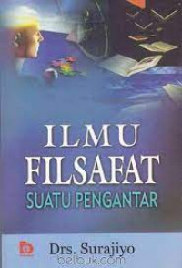 Ilmu Filsafat: suatu pengantar