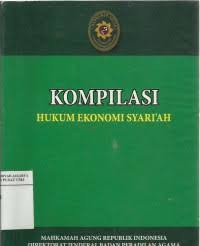 Kompilasi Hukum Ekonomi Syari'ah