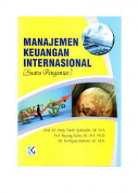 MANAJEMEN KEUANGAN INTERNASIONAL : suatu pengantar