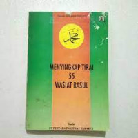 Menyingkap Tirai 55 Wasiat Rasul