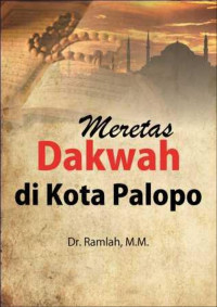 Meretas Dakwah di Kota palopo