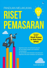 Panduan melakukan riset pemasaran