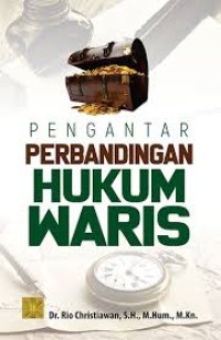 Pengantar Perbandingan Hukum Waris