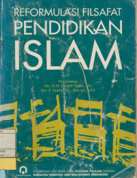 Reformulasi Filsafat Pendidikan Islam