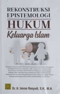 Rekonstruksi Epistemologi Hukum Keluarga ISlam