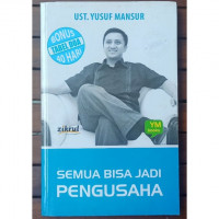 Semua bisa jadi pengusaha