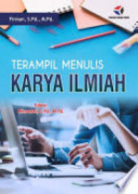 Terampil Menulis Karya Ilmiah