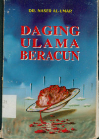 Daging Ulama Beracun