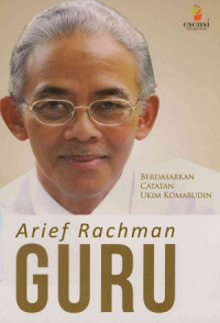 Arief Rachman : Guru