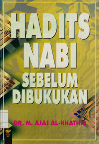 Hadits Nabi Sebelum Dibukukan