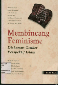 Membincang feminisme diskursus gender perspektif Islam