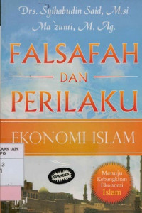 Falsafah dan Perilaku Ekonomi Islam